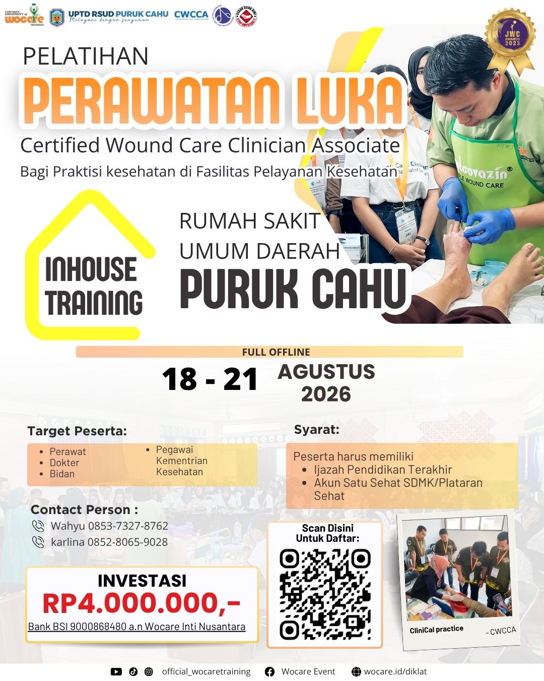 PELATIHAN PERAWATAN LUKA MODERN (CWCCA) INHOUSE RSUD PURUK CAHU AGUSTUS 2026