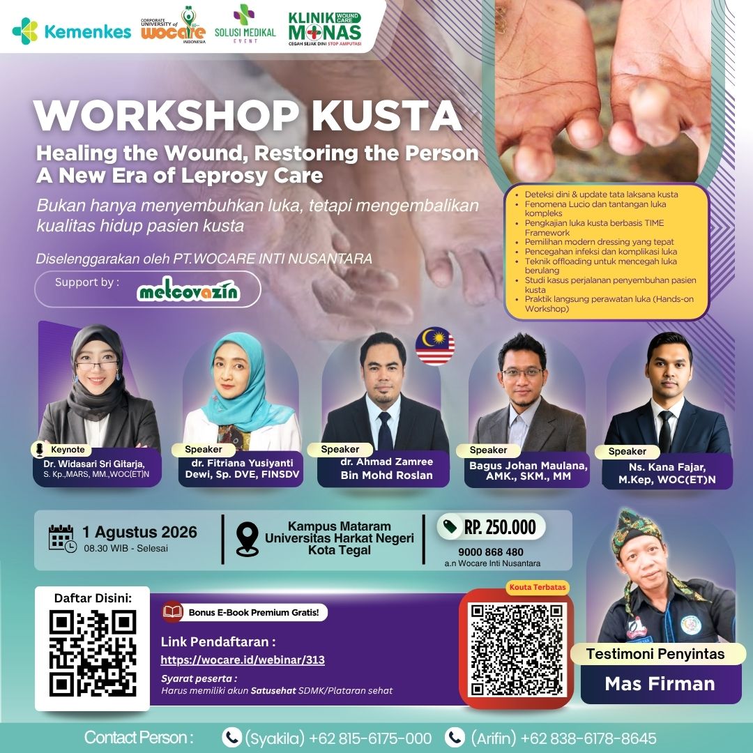 Seminar & Workshop KUSTA: Healing the Wound, Restoring the Person: A New Era of Leprosy Care  #Cegah Disabilitas Akibat Kusta